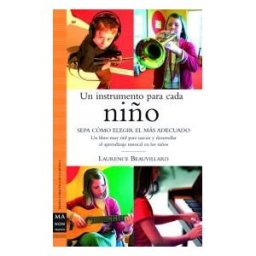 Ma Non Troppo Un Instrumento Para Cada Niño