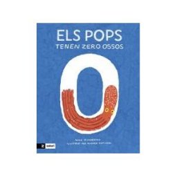 Zahorí de Ideas Els Pops Tenen Zero Ossos