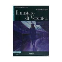 CIDEB EDITRICE Il Mistero Di Veronica [with Cd (audio)]