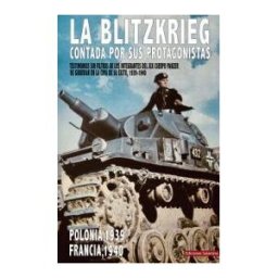 Ediciones Salamina Blitzkrieg Contada Por Sus Protagonistas:testimonios Filtro