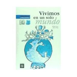 P.A.U. Education,S.L. Vivimos En Un Solo Mundo