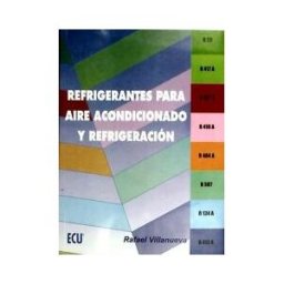 Editorial Club Universitario Refrigerantes Para Aire Acondicionado Y Refrigeración