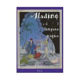 Ediciones Librería Argentina (ELA) Aladino Y La Lámpara Mágica