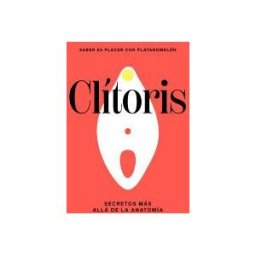 Cinco Tintas Clítoris: Secretos Más Allá De La Anatomía