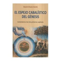 Ediciones Obelisco S.L. Espejo Cabalístico Del Génesis, El