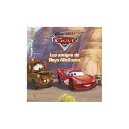 Libros Disney Cars. Pequecuentos. Los Amigos De Rayo Mcqueen