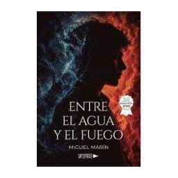 Universo de Letras Entre El Agua Y El Fuego