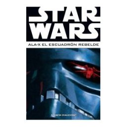 Planeta DeAgostini Star Wars: Ala-x Escuadrón Rebelde N03