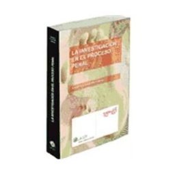 La Ley La Investigación En El Proceso Penal