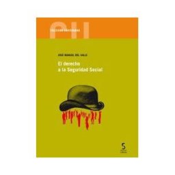 Ediciones Cinca, S.A. El Derecho A La Seguridad Social