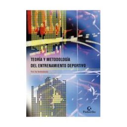 Paidotribo Teoría Y Metodología Del Entrenamiento Deportivo