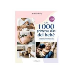 Larousse Los 1000 Primeros Días Del Bebé