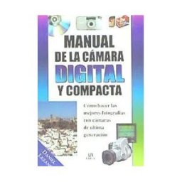 Editorial LIBSA, S.A. Manual De La Cámara Digital Y Compacta