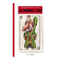 Ediciones de La Tempestad, S.L. Los Borbones A Parir