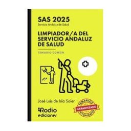 Ediciones Rodio Limpiador/a Del Servicio Andaluz De Salud. Temario Común. Sas 2025