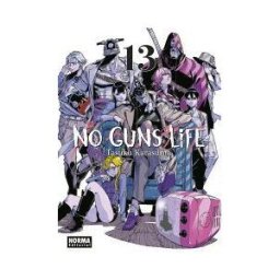 NORMA EDITORIAL, S.A. No Guns Life 13