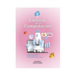 Editorial Donostiarra, S.A. Ciencias De La Computación 2 Eso - Proyecto Star