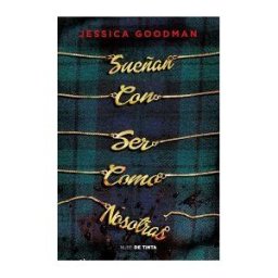 Nube de Tinta Sueñan Con Ser Como Nosotras
