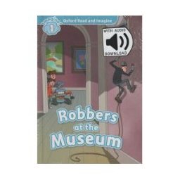 Oxford University Press España, S.A. Oxford Read And Imagine 1. Robbers At The Museum Mp3 Pack
