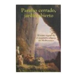 Ediciones Polifemo Paraíso Cerrado, Jardín Abierto