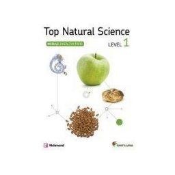 Santillana Educación, S.L. Top Natural Science 1 Healthy Food