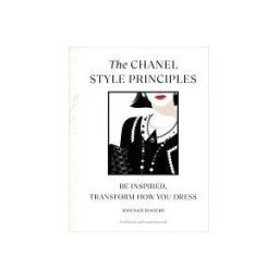 Random House Uk Ltd The Chanel Style Principles