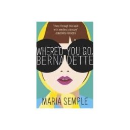 Orion Publishing Group, Limited Where'd You Go, Bernadette. Film Tie-in