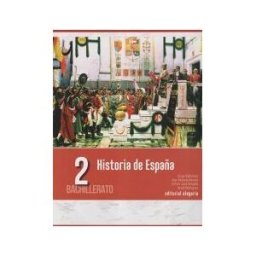 Editorial Alegoría Historia De España 2 Bachillerato