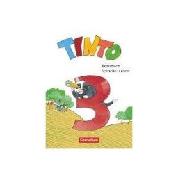 Cornelsen Verlag GmbH Tinto Sprachlesebuch 3. Schuljahr - Basisbuch Sprache Und Lesen