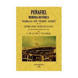 Editorial Maxtor Peñafiel: Memoria Histórica