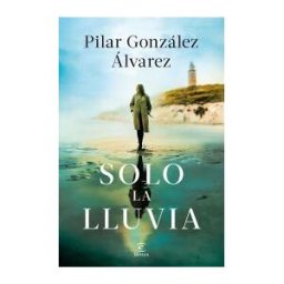 Espasa Solo La Lluvia