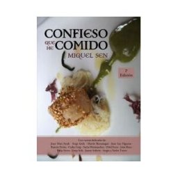 Ideas Concretas Confieso Que He Comido