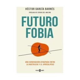 RANDOM HOUSE MONDADORI S.A. Futurofobia