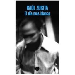 Literatura Random House El Día Más Blanco