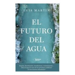 Plataforma Editorial S.L. El Futuro Del Agua
