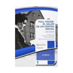 Ediciones Paraninfo, S.A Hull House