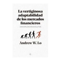 Antoni Bosch Editor La Vertiginosa Adaptabilidad De Los Mercados Financieros