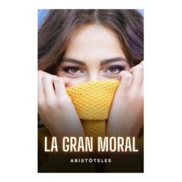 CERVANTES DIGITAL La Gran Moral