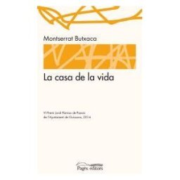 Pags Editors, S.L. La Casa De La Vida