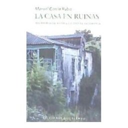 Ediciones del Viento, S.L. La Casa En Ruinas