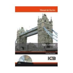 Interconsulting Bureau, S.L. (ICB Editores) Manual Con Cd Inglés Comercial