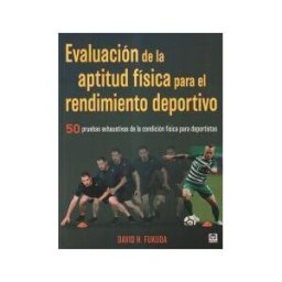 Ediciones Tutor, S.A. Evaluación De La Aptitud Física Para El Rendimiento Deportivo
