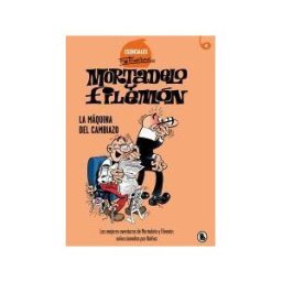 Bruguera (Ediciones B) La Máquina Del Cambiazo (esenciales Ibáñez 4)