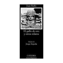 Ediciones Cátedra El Gallo De Oro Y Otros Relatos