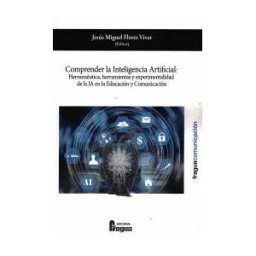 Editorial Fragua Comprender La Inteligencia Artificial