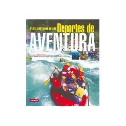 Susaeta Ediciones, S.A. Atlas Ilustrado. Deportes De Aventura