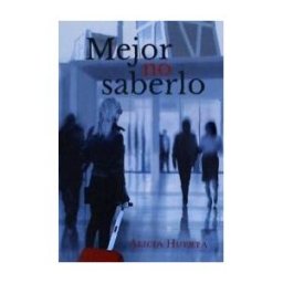 Palabras de Agua Mejor No Saberlo