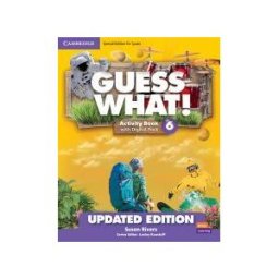 Cambridge University Press Guess What! Level 6 Activity Book With Digital Pack And Home Booklet Special Edition For Spain Updated