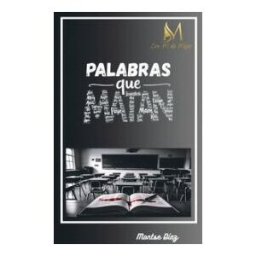 CON M DE MUJER Palabras Que Matan