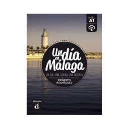 Difusión Centro de Investigación y Publi Un Día En Málaga A1 - Libro + Mp3 Descargable